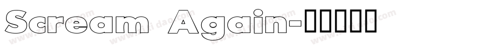 Scream Again字体转换